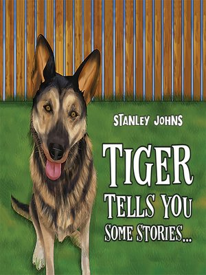 cover image of Tiger Tells You Some Stories...